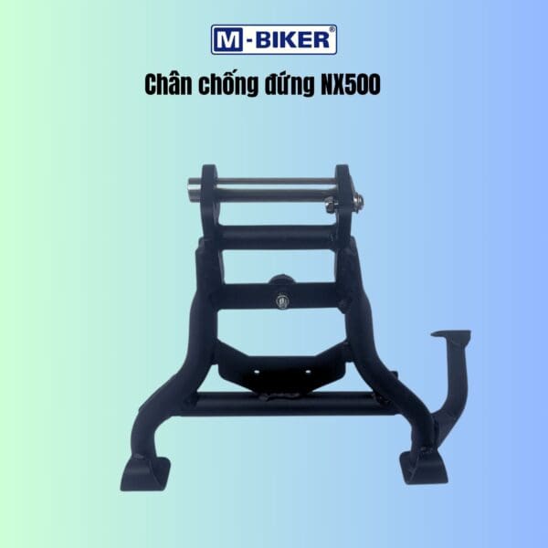 Chân chống đứng NX500